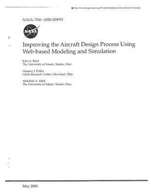 Improving the Aircraft Design Process Using Web-Based Modeling and Simulation 1723731315 Book Cover