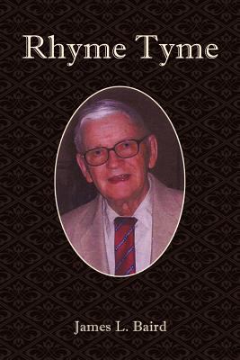 Rhyme Tyme: The Writing and Musings of James L ... 1456736876 Book Cover