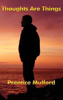 Thoughts Are Things 1515438503 Book Cover