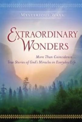 Extraordinary Wonders: More Than Coincidence...... 0824932145 Book Cover