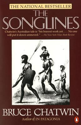 The Songlines 0140094296 Book Cover