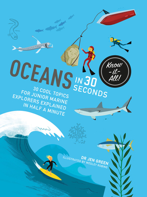 Oceans in 30 Seconds: 30 Cool Topics for Junior... 1782404872 Book Cover