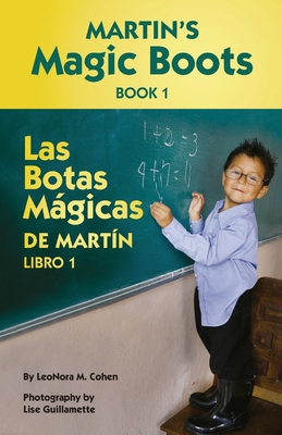 Martin's Magic Boots Book 1: Las Botas Magicas ... 1518690416 Book Cover