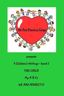 We Are Precious Cargo - SC book 1: SC Bk 1 1366946332 Book Cover