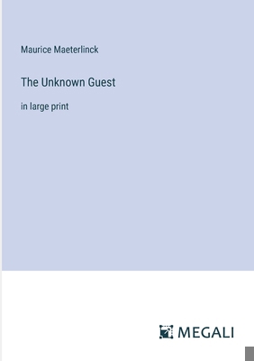 The Unknown Guest: in large print 3387016662 Book Cover