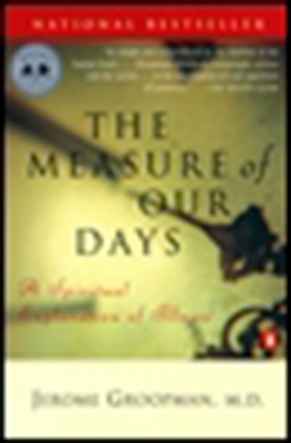 The Measure of Our Days : New Beginnings at Lif... B00A2KE77K Book Cover
