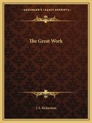 The Great Work 1162589213 Book Cover