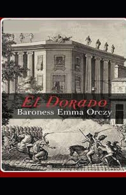 El Dorado Illustrated B08BWFVV8V Book Cover