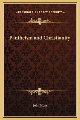 Pantheism and Christianity 1169337503 Book Cover