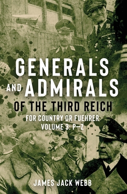 Generals and Admirals of the Third Reich: For C... 1952715180 Book Cover