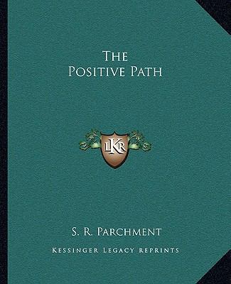 The Positive Path 1162847913 Book Cover