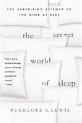 Secret World of Sleep 1137279478 Book Cover