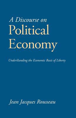 A Discourse on Political Economy 1627300007 Book Cover