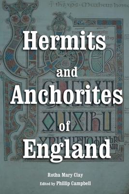 Hermits and Anchorites of England 1304821404 Book Cover