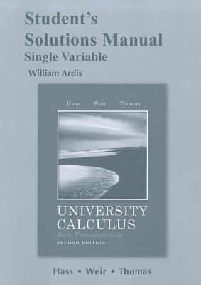 Student's Solutions Manual University Calculus,... 0321694627 Book Cover