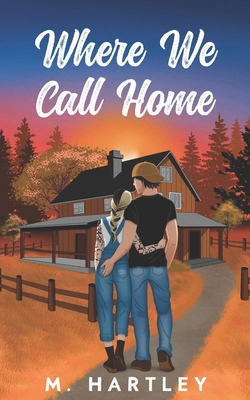 Where We Call Home B0F18N57SC Book Cover