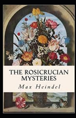 Rosicrucian Mysteries illustrated B0949CML88 Book Cover