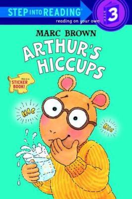 Arthur's Hiccups [With Stickers] 0375806989 Book Cover