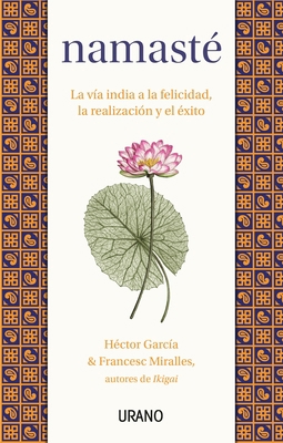 Namaste (Urano) [Spanish] 8417694765 Book Cover