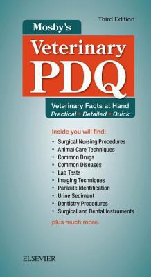 Mosby's Veterinary PDQ: Veterinary Facts at Hand 032351023X Book Cover