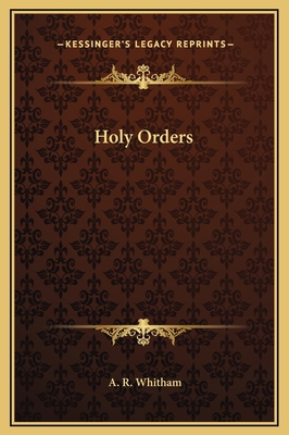 Holy Orders 1169320236 Book Cover