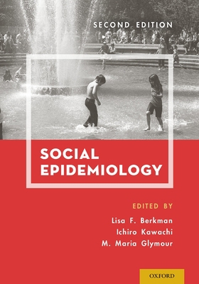 Social Epidemiology 0199395330 Book Cover