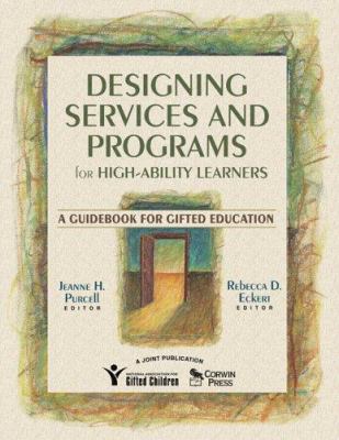 Designing Services and Programs for High-Abilit... 1412926173 Book Cover