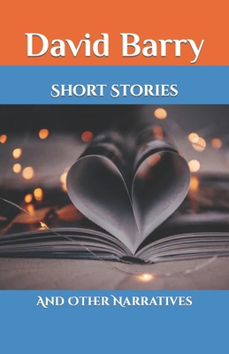 Short Stories: And Other Narratives B08QWDCVPV Book Cover