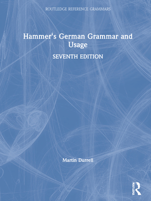 Hammer's German Grammar and Usage [German] 0367150239 Book Cover