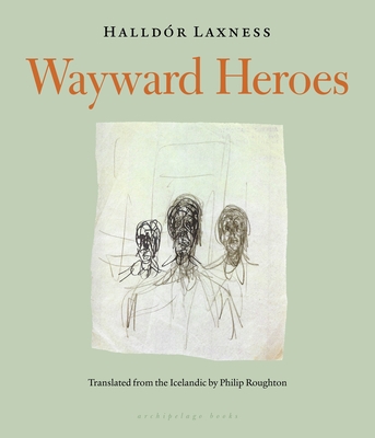 Wayward Heroes 091467109X Book Cover