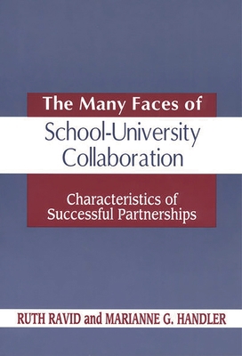 The Many Faces of Schooluniversity Collaboratio... 1563087928 Book Cover