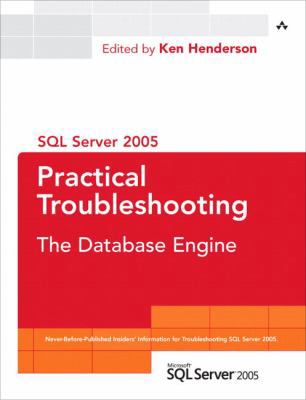 SQL Server 2005 Practical Troubleshooting: The ... 0321447743 Book Cover