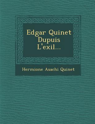 Edgar Quinet Dupuis L'exil... [French] 1286880742 Book Cover