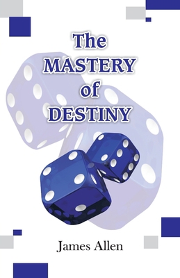 The Mastery of Destiny 9388318234 Book Cover