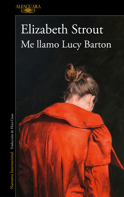 Me Llamo Lucy Barton / My Name Is Lucy Barton [Spanish] 8410299046 Book Cover