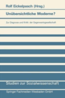 Unübersichtliche Moderne?: Zur Diagnose Und Kri... [German] 3531123084 Book Cover