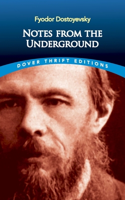 Notes from the Underground 048627053X Book Cover