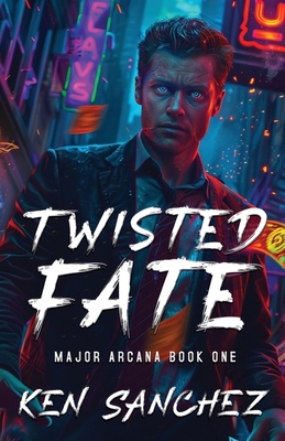 Twisted Fate (Major Arcana Book One): A Gay Ene... B0D3SQ3XJV Book Cover