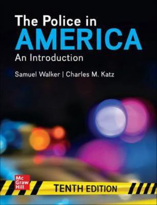 The Police in America: An Introduction 1260236994 Book Cover