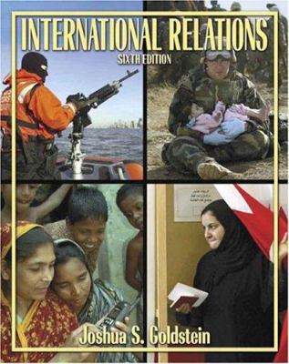 International Relations (6th Edition) 0321209486 Book Cover