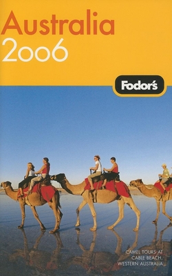 Fodor's Australia 2006 1400015499 Book Cover