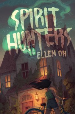 Spirit Hunters 0062430084 Book Cover