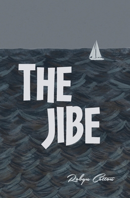 The Jibe 0473708868 Book Cover