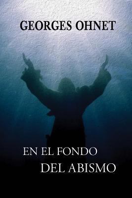 En el fondo del abismo [Spanish] 149442035X Book Cover