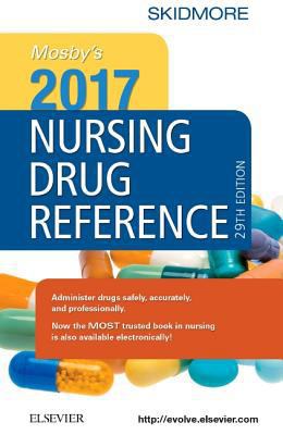 Mosby's 2017 Nursing Drug Reference (Skidmore N... 0323448267 Book Cover