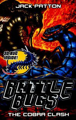 The Cobra Clash (Battle Bugs) 1407157930 Book Cover