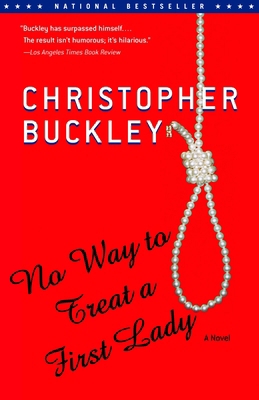 No Way to Treat a First Lady B001O9CF0Y Book Cover