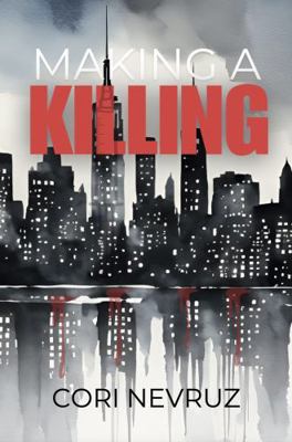 Making a Killing B0DTP7RW1Z Book Cover