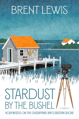 Stardust by the Bushel 099975033X Book Cover