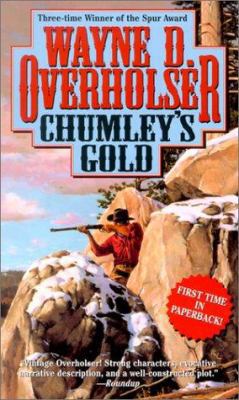 Chumley's Gold 0843949155 Book Cover